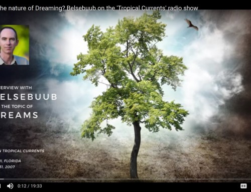 What is the nature of dreaming? Belsebuub on the ‘Tropical Currents’ radio show
